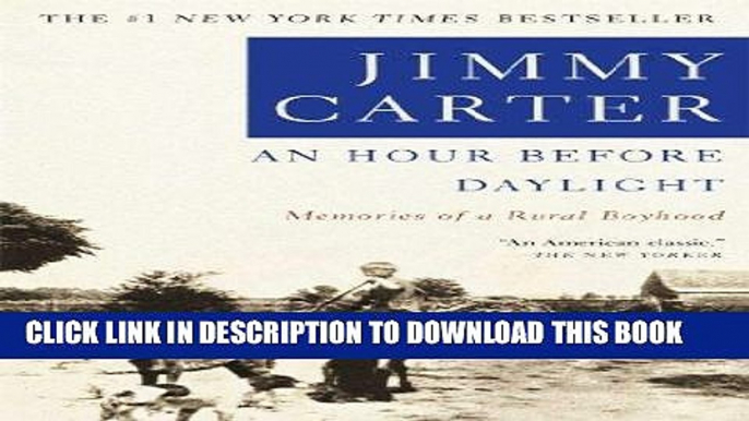 [FREE] EBOOK An Hour Before Daylight: Memories of a Rural Boyhood ONLINE COLLECTION