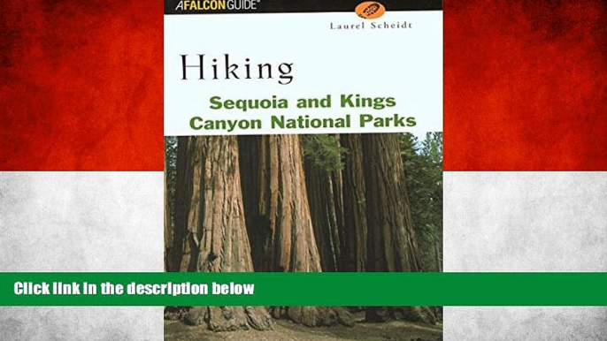 Big Sales  Hiking Sequoia and Kings Canyon National Parks (Regional Hiking Series)  Premium Ebooks