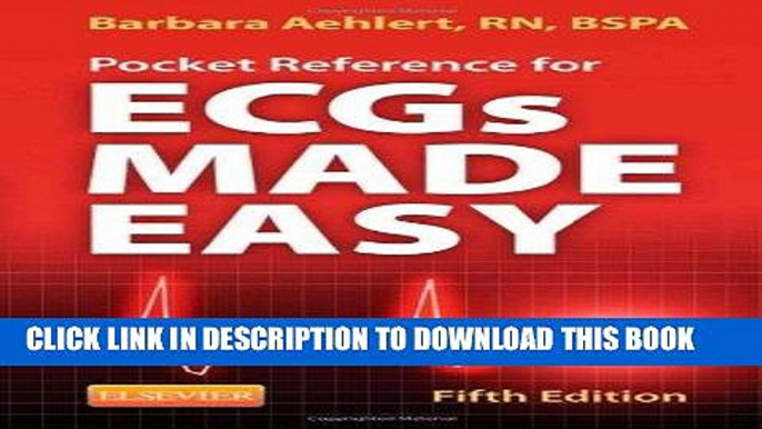 Read Now Pocket Reference for ECGs Made Easy, 5e PDF Online