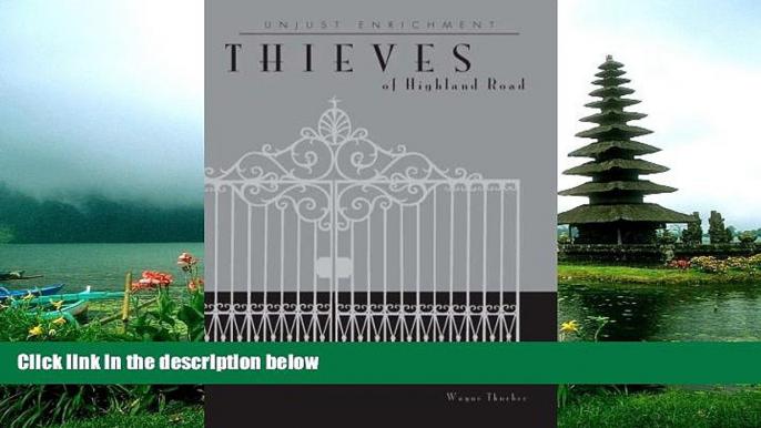 Read Thieves of Highland Road (Unjust Enrichment) FreeOnline