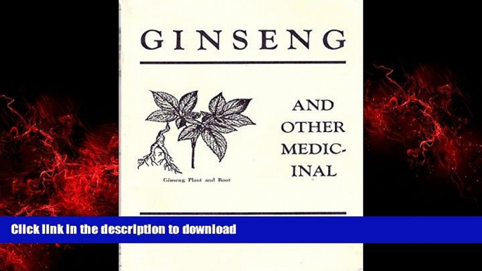 Read books  Ginseng and Other Medicinal Plants