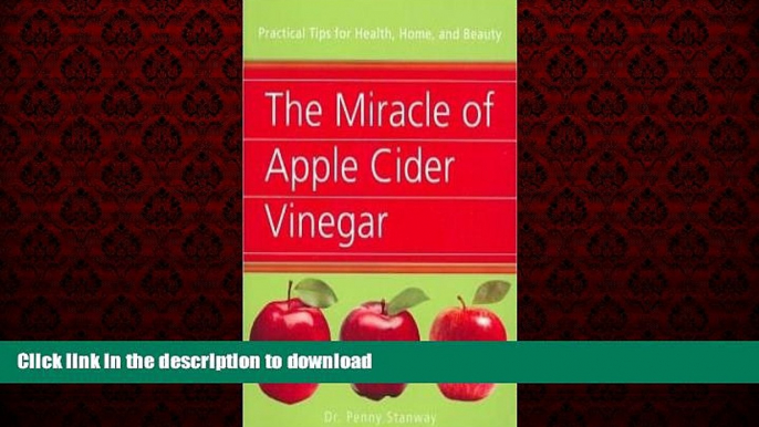 liberty book  The Miracle of Apple Cider Vinegar: Practical Tips for Health, Home,