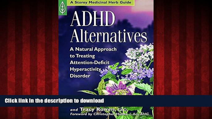 Best books  ADHD Alternatives: A Natural Approach to Treating Attention Deficit Hyperactivity