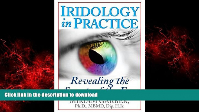 liberty books  Iridology in Practice: Revealing the Secrets of the Eye online