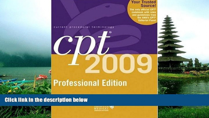 Read CPT 2009 Professional Edition (Current Procedural Terminology, Professional Ed. FullOnline