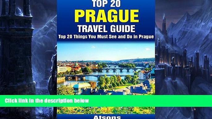 Deals in Books  Top 20 Things to See and Do in Prague - Top 20 Prague Travel Guide (Europe Travel