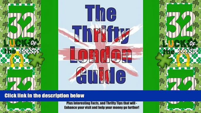 Big Deals  The Thrifty London Guide: Hundreds of FREE things to see   do in London (Art, Design,