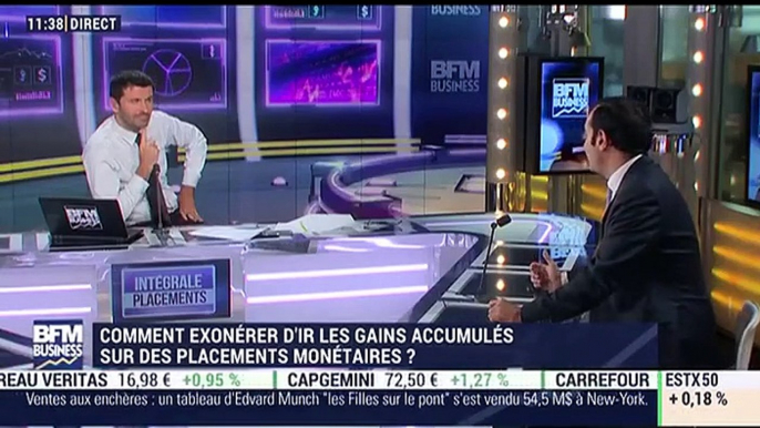 Idées de placements: Comment exonérer d'IR les gains accumulés sur des placements monétaires ? - 15/11