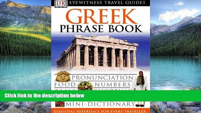 Big Deals  Greek Phrase Book (Eyewitness Travel Guides Phrase Books) by DK (2003-04-03)  Best