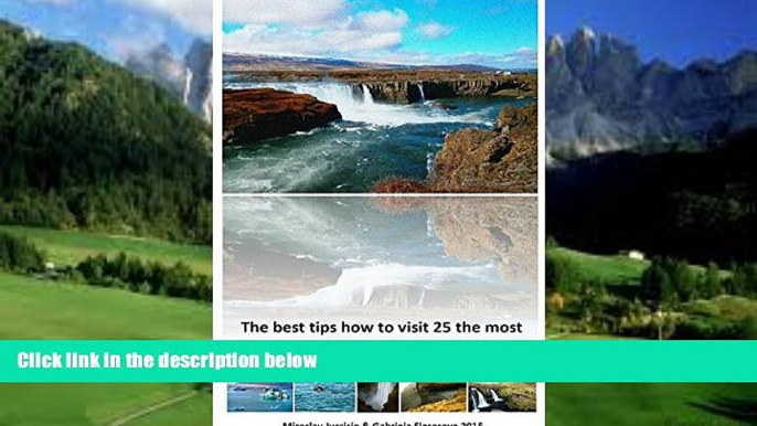 Books to Read  The best tips how to visit 25 the most famous places in ICELAND  Best Seller Books