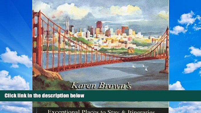 Deals in Books  Karen Brown s California 2010: Exceptional Places to Stay   Itineraries (Karen