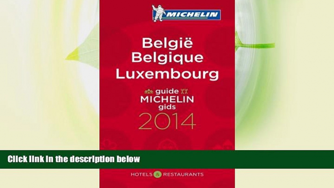 Deals in Books  Michelin Guide Belgique Luxembourg 2014 (Michelin Guides)  READ PDF Best Seller in