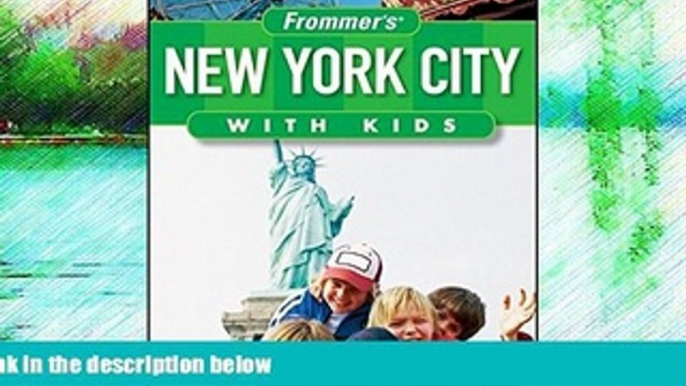 Buy NOW  Frommer s? New York City with Kids (Frommer s With Kids)  Premium Ebooks Online Ebooks