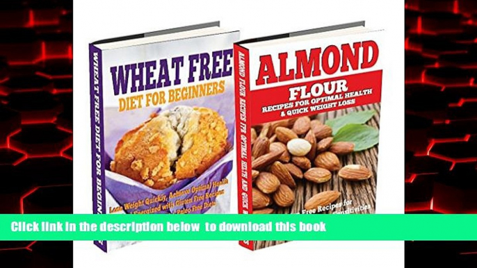 Best book  Wheat Free Diet: Almond: Gluten Free Cookbook - Wheat Free Recipes   Gluten Free