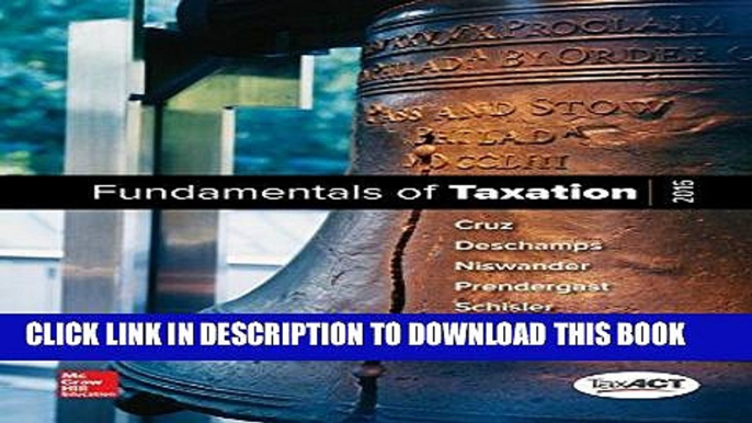 Best Seller MP Fundamentals of Taxation 2016 Edition with TaxACT CD-Rom Free Read