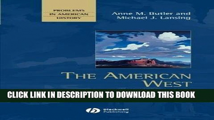 Ebook The American West: A Concise History Free Download