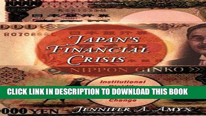 Best Seller Japan s Financial Crisis: Institutional Rigidity and Reluctant Change (Princeton