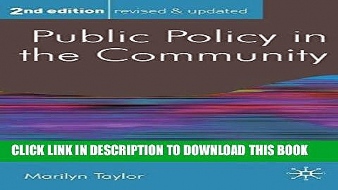 Best Seller Public Policy in the Community (Public Policy and Politics) Free Read