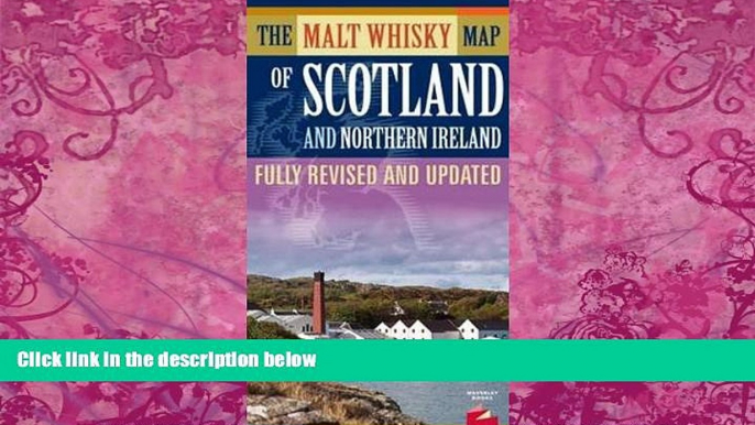 Best Buy Deals  The Malt Whisky Map of Scotland and Northern Ireland - Folded Map  Best Seller