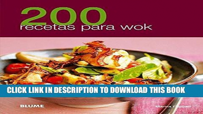 [PDF] 200 recetas para wok (Spanish Edition) Full Online