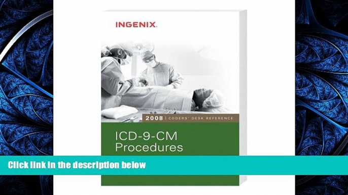 Read Coder s Desk Reference for ICD-9-CM Procedures 2008 (Coders  Desk Reference) FreeOnline Ebook