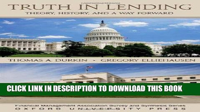 Best Seller Truth in Lending: Theory, History, and a Way Forward (Financial Management Association