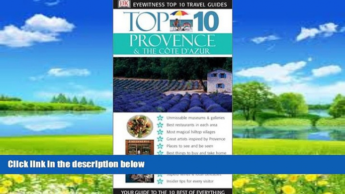 Best Buy Deals  Eyewitness Top 10 Travel Guides: Provence (Eyewitness Travel Top 10)  Full Ebooks