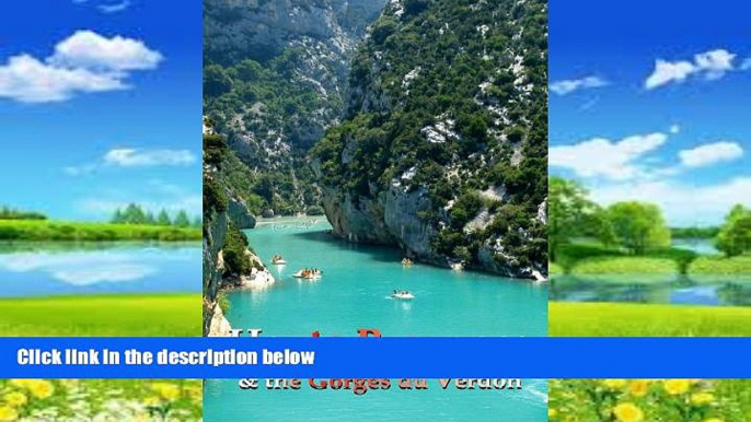 Best Buy Deals  Haute Provence   the Gorges du Verdon  Best Seller Books Most Wanted