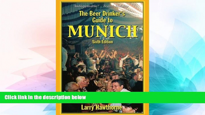 Ebook deals  The Beer Drinker s Guide to Munich  Most Wanted