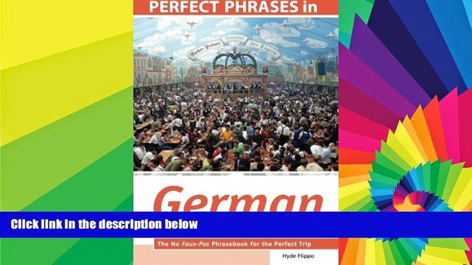 Ebook Best Deals  Perfect Phrases in German for Confident Travel: The No Faux-Pas Phrasebook for