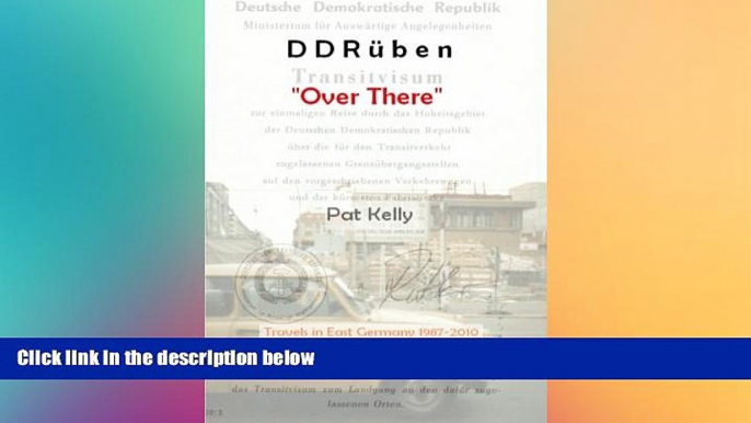 Ebook deals  DDRÃ¼ben - "Over There": Travels in East Germany 1987-2010  Buy Now