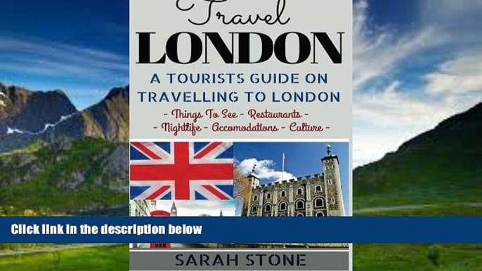 Best Buy Deals  Travel London: A Tourist s Guide on Travelling to London; Find the Best Places to