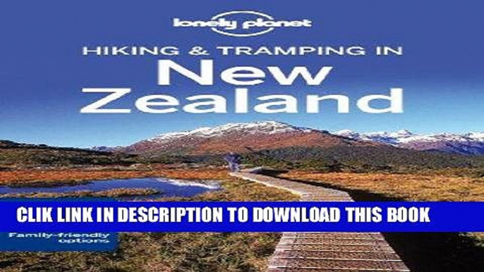 [PDF] Lonely Planet Hiking   Tramping in New Zealand (Travel Guide) Full Collection