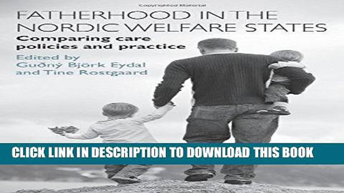 [PDF] Fatherhood in the Nordic Welfare States: Comparing Care Policies and Practice Popular