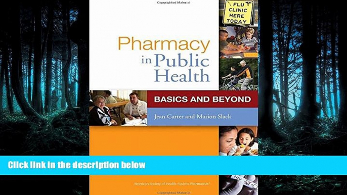 Read Pharmacy in Public Health: Basics and Beyond FullBest Ebook