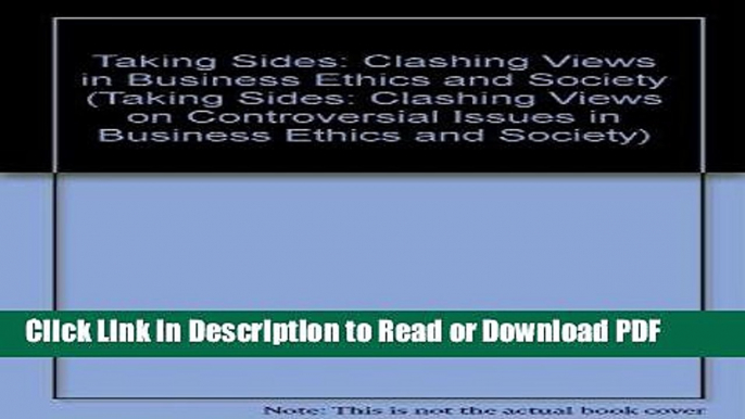 Read Taking Sides: Clashing Views in Business Ethics and Society (Taking Sides: Clashing Views on