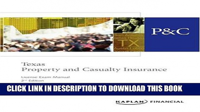 [PDF] FREE Texas Property   Casualty Insurance License Exam Manual, 2nd Edition [Read] Online