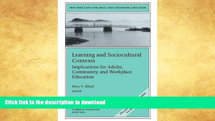 READ  Learning and Sociocultural Contexts: Implications for Adults, Community, and Workplace