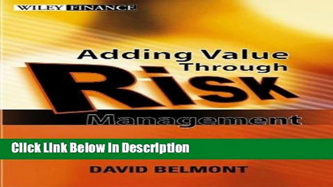 [Download] Value Added Risk Management in Financial Institutions: Leveraging Basel II   Risk