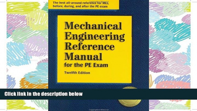 Fresh eBook  Mechanical Engineering Reference Manual for the PE Exam, 12th Edition