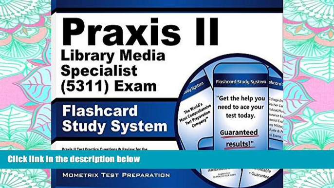 Fresh eBook  Praxis II Library Media Specialist (5311) Exam Flashcard Study System: Praxis II