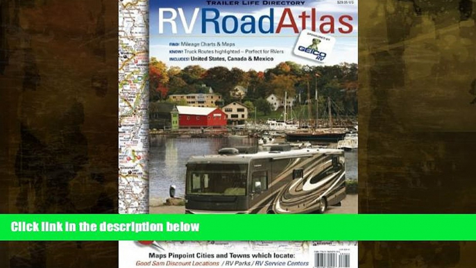 Deals in Books  Good Sam/Trailer Life RV Road Atlas (Trailer Life Directory RV Road Atlas)  READ