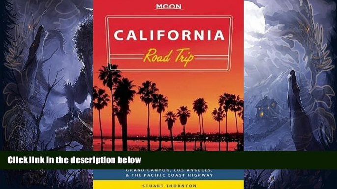 Buy NOW  Moon California Road Trip: San Francisco, Yosemite, Las Vegas, Grand Canyon, Los