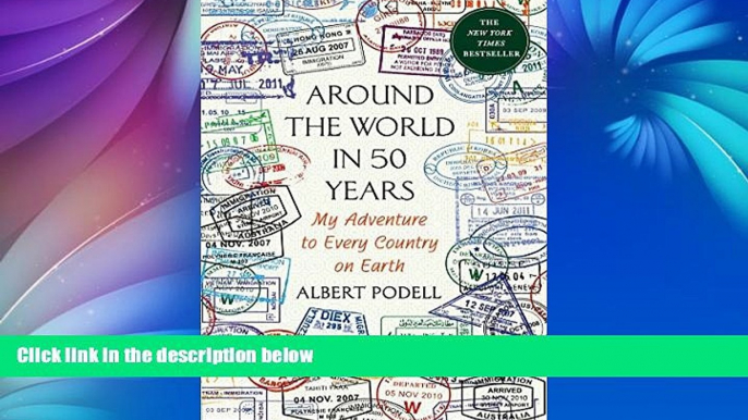 Buy NOW  Around the World in 50 Years: My Adventure to Every Country on Earth  Premium Ebooks Best