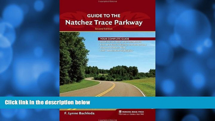 Deals in Books  Guide to the Natchez Trace Parkway  Premium Ebooks Best Seller in USA