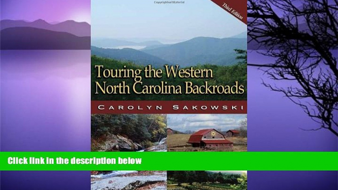 Deals in Books  Touring the Western North Carolina Backroads (Touring the Backroads)  Premium