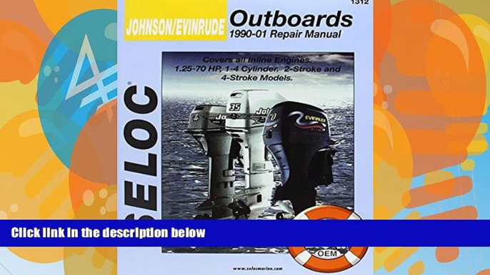 Big Sales  Johnson/Evinrude Outboards, All In-Line Engines, 2-4 Stroke, 1990-01 (Seloc s