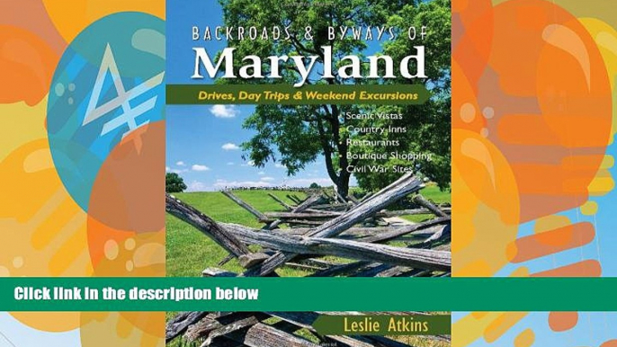 Big Sales  Backroads   Byways of Maryland: Drives, Day Trips   Weekend Excursions (Backroads