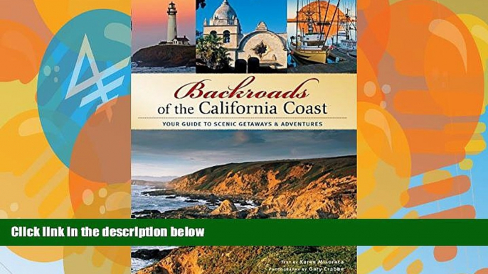 Deals in Books  Backroads of the California Coast: Your Guide to Scenic Getaways   Adventures