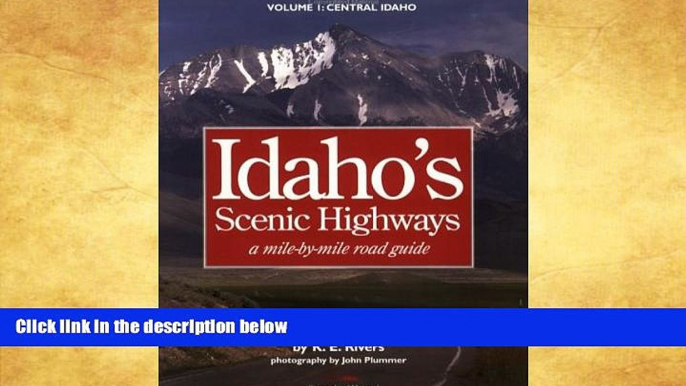 Deals in Books  Idaho s Scenic Highways: A Mile-By-Mile Road Guide  Premium Ebooks Best Seller in